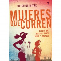 Colaboración como nutricionista en el libro “Mujeres que corren: consejos útiles para iniciarse como runner”